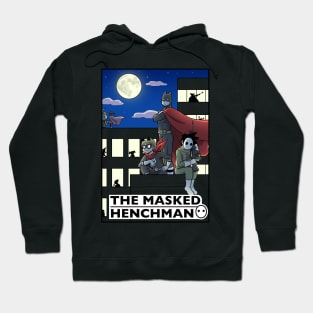 The Masked Henchman Hoodie